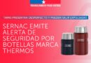 SERNAC alerta por desperfecto en tapas de termos marca Thermos
